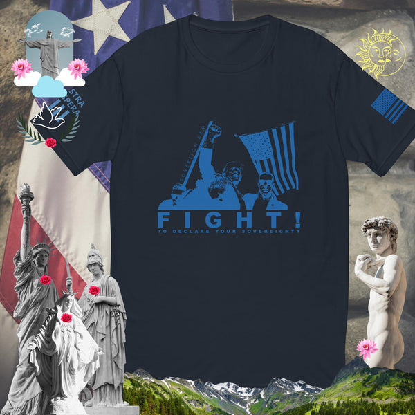 Trump Sovereign Arm Pump FIGHT! to declare your sovereignty  Short Sleeve T-shirt