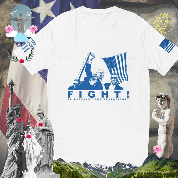 Trump Sovereign Arm Pump FIGHT! to declare your sovereignty  Short Sleeve T-shirt