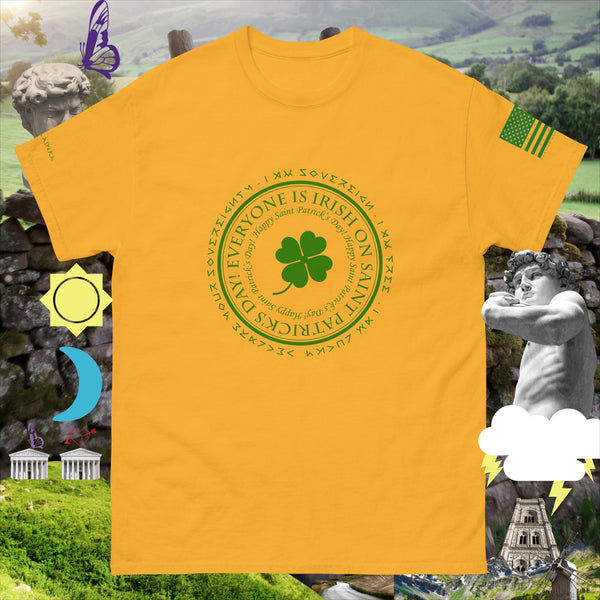 sovereignarm.com Gold / S Irish luck Everyone is Irish Men's classic tee